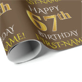 Bruin, Faux Gold "HAPPY 67th BIRTHDAY" Cadeaupapier (Rol Hoek)