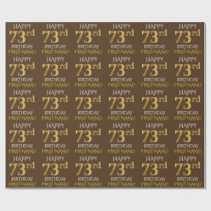 Bruin, Faux Gold "HAPPY 73rd BIRTHDAY" Cadeaupapier