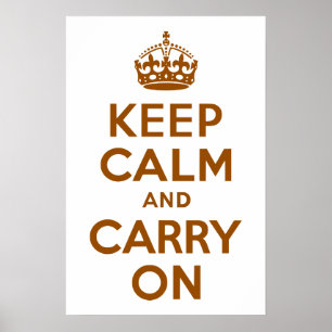 Bruin kalm houden en doorgaan poster