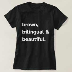 Bruin tweetalig mooi T-shirt, Latina Shirten W T-shirt