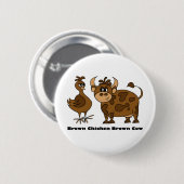 Bruine kip Bruine Kabeljauw - Button (Voorkant /achterkant)