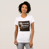 Bruine suiker babes T-shirt 3 (Voorkant volledig)