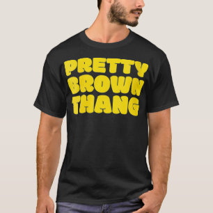  bruine Thang Black Woman Vrouw T-shirt
