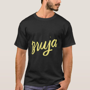 Bruja Halloween Mexicana Latina Chicana Gift voor T-shirt