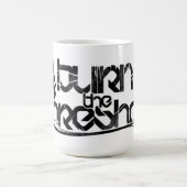 Brûlez la tasse de café de seuil (Centre)