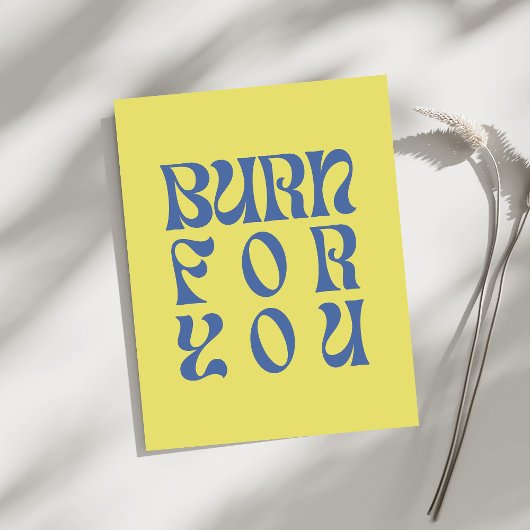 Brûlez pour Vous – Affiche de Typographie Rétro Gr