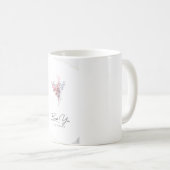 "Brûlez-vous et soyez une fleur" Mug (Devant droit)