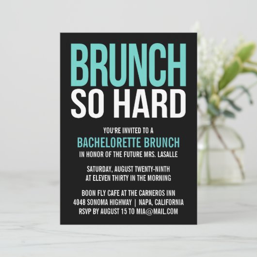 Brunch zo hard Bachelorette Brunch nodigt uit Kaart (Staand voorkant)