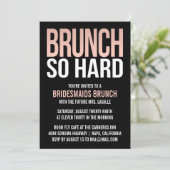Brunch zo hard roze Bridesmaid Brunch uitnodiginge Kaart (Staand voorkant)