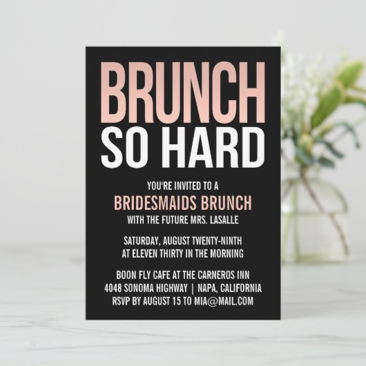 Brunch zo hard roze Bridesmaid Brunch uitnodiginge Kaart (Staand voorkant)