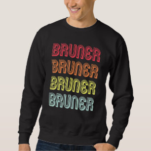 Bruner Surname Retro 80s Birthday Reunion Trui