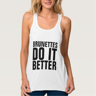 BRUNETTES DO IT BETERE workout T-shirts