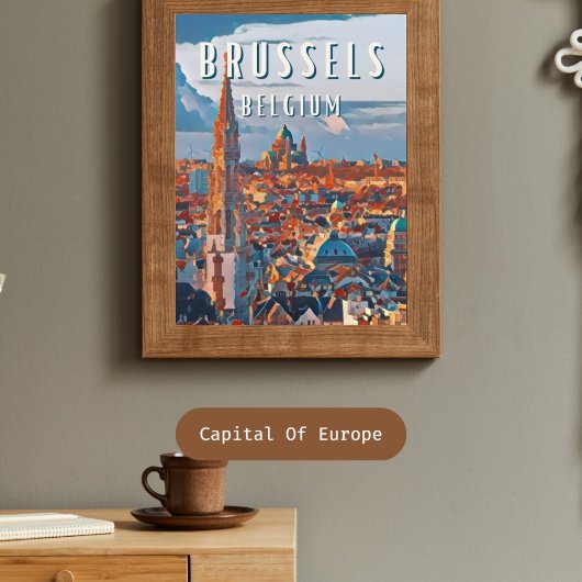 Brussel, de hoofdstad van België en Europa Poster