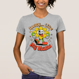 Brutaal als mijn mama Grappig Retro Bloem Grijs T- T-shirt