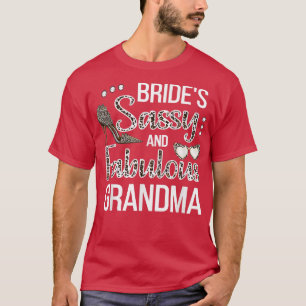 Brutaal Oma Van De Bruid Bruidsfeest Bruid's Oma T-shirt