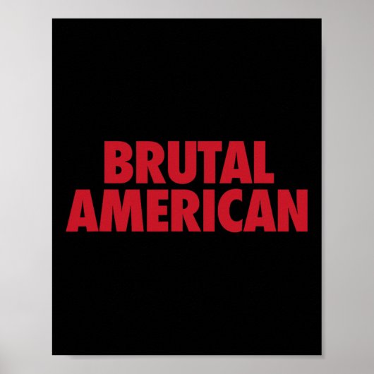 Brutale Amerikaan Poster (Voorkant)