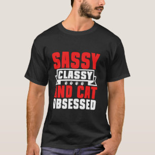 Brutale Elegante en Kat-obsessieve Kat Moeder T-shirt