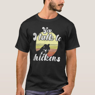 Brutale Kip Zonneondergang Ja Ik Praat Met Kippen T-shirt
