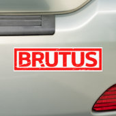 Brutus Stamp Bumpersticker (Op auto)
