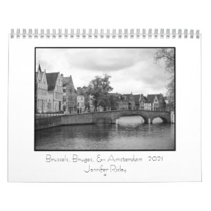Bruxelles, Bruges, & Amsterdam - Calendrier 2021