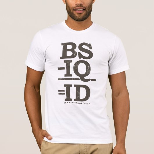 BS - IQ = ID T-SHIRT (Voorkant)