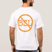 BSL T-Shirt tegen (Achterkant)
