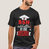 BSN Verpleegkundige Afstuderen BSN diploma Verplee T-shirt (Voorkant)
