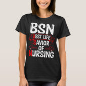 BSN Wetenschap van verpleegkundige BSN Verpleegkun T-shirt (Voorkant)