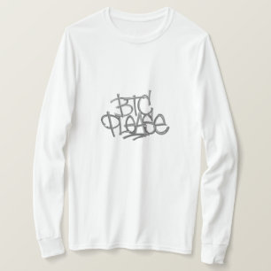 "BTC Please" (Wit) T-shirt