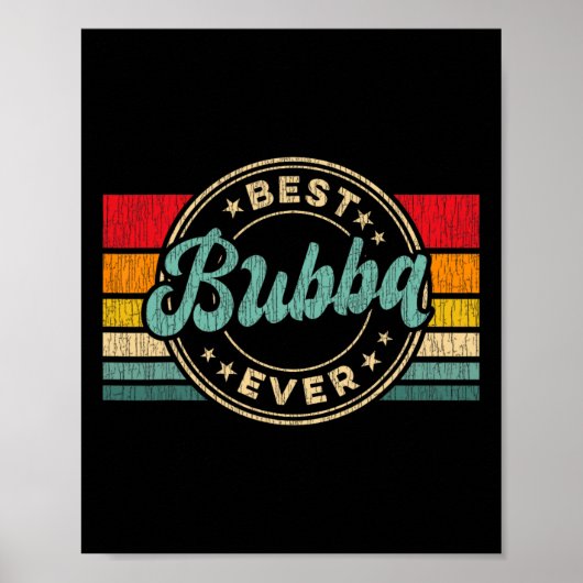 Bubba Ooit  Retro Vaderdag Gift Poster (Voorkant)