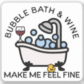 Bubbelbad en wijn sticker (Voorkant)