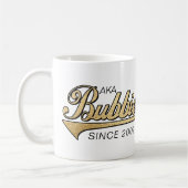 Bubbie Mug "AKA Bubbie Depuis..." (Gauche)
