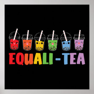 Bubble Boba Tea Equali-Tea LGBT Pride Rainbow Poster