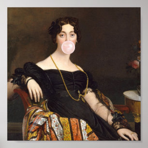 Bubble gum diva Madame Ponselle Poster