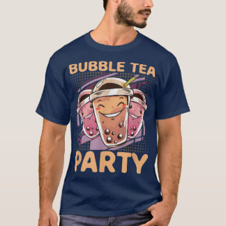 Bubble Tea Party Funny Boba Tea Kawaii T-shirt