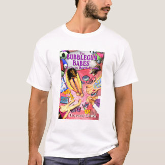 Bubblegum Babes' Guide to Zesde Grade Doreen Lewis T-shirt