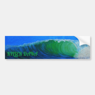 Bubblepacific bumper stickers, killerdana bumpersticker