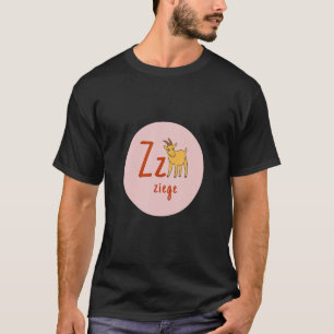 Buchstaben des deutschen Alphabets Z Ziege T-shirt