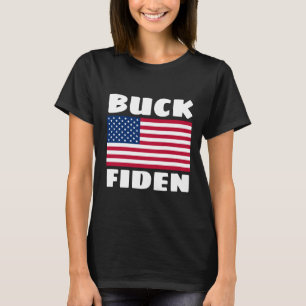 BUCK FIDEN drôle joe BIDEN T-SHIRT