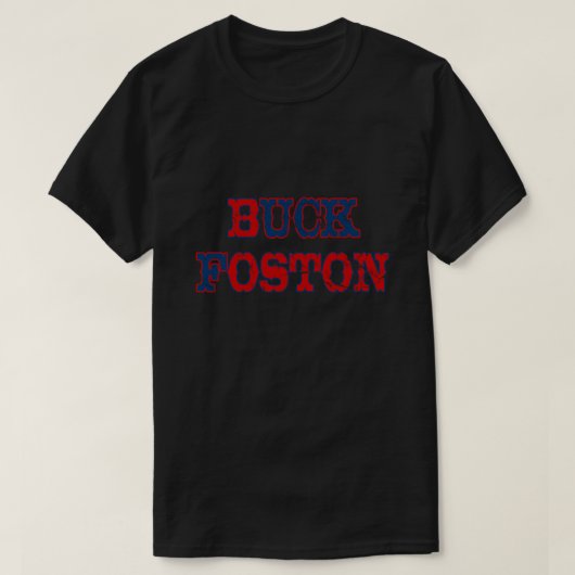 Buck Foston T-shirt (Design voorkant)