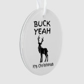 BUCK Ja, het is kerstgrappig. Ornament (voorkant)