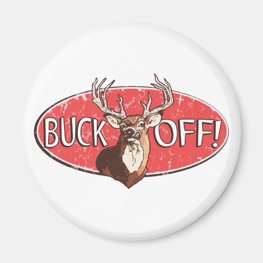 Buck Off by Mudge Studios Magneet (Voorkant)