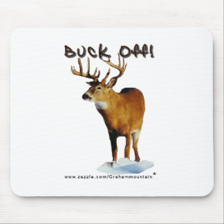 Buck off! Mousepad Muismat