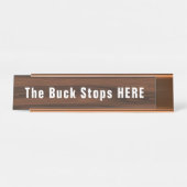 Buck Stops here Funny Novelty Bureau Naambordje (Voorkant)