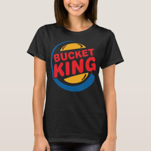 Bucket King Basketball Player Hoops Culture Funny T-shirt