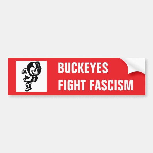 BUCKEYES FIGHT FASCISM BUMPERSTICKER (Voorkant)