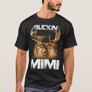 Buckin' mimi Hunter T-shirt