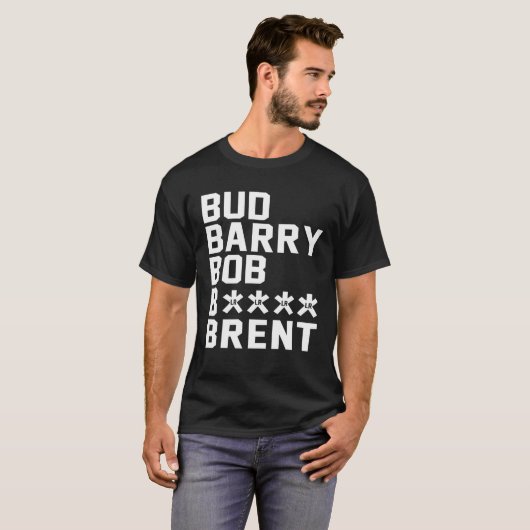 Bud Barry Bob B.Itch Brent T-shirt (Voorkant volledig)