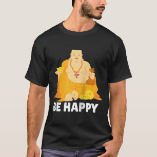 Buddha Monk Namaste Pray Smile Happy Laugh T-shirt
