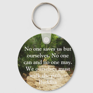 Buddha Path Quote Sleutelhanger